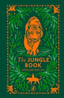 This is the cover of The Jungle Book by Rudyard Kipling. It features an illustration of a tiger, likely representing Shere Khan, surrounded by decorative jungle foliage. The colour scheme includes green and orange, giving it a vibrant and classic look.